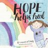 Hope Helps Heal - Bild 1