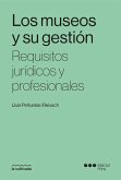 Los museos y su gestión Los museos y su gestión