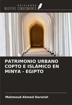 Cover PATRIMONIO URBANO COPTO E ISLÁMICO EN MINYA - EGIPTO