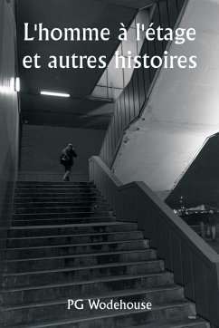 Cover L'homme à l'étage et autres histoires