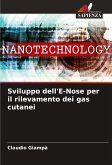 Sviluppo dell'E-Nose per il rilevamento dei gas cutanei Sviluppo dell'E-Nose per il rilevamento dei gas cutanei