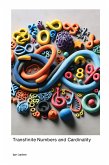 Transfinite Numbers and Cardinality Transfinite Numbers and Cardinality