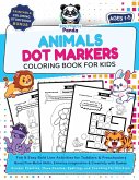 Dot Markers Animals Coloring Book for Kids Ages 1-5 Dot Markers Animals Coloring Book for Kids Ages 1-5