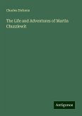 The Life and Adventures of Martin Chuzzlewit