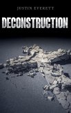 Deconstruction Deconstruction
