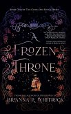 A Frozen Throne A Frozen Throne