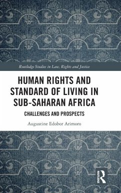 Human Rights and Standard of Living in Sub-Saharan Africa - Arimoro, Augustine Edobor