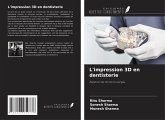 L'impression 3D en dentisterie