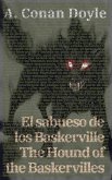 El sabueso de los Baskerville - The Hound of the Baskervilles El sabueso de los Baskerville - The Hound of the Baskervilles