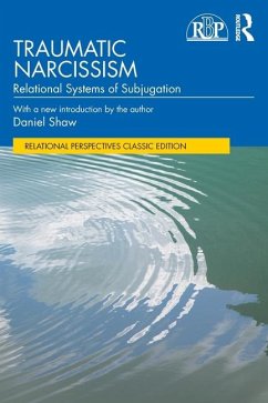 Traumatic Narcissism - Shaw, Daniel