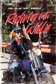 Riding with Willie Riding with Willie