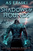 Shadows and Hounds