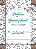 Mindfulness Gratitude Journal Coloring Book