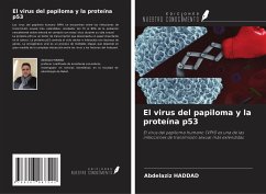 El virus del papiloma y la proteína p53 - Haddad, Abdelaziz