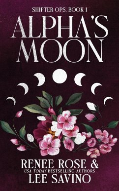 Alpha's Moon - Rose, Renee; Savino, Lee