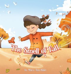 The Smell of Fall - Hake, Mary Ann