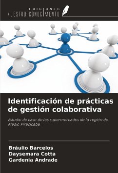 Identificación de prácticas de gestión colaborativa - Barcelos, Bráulio; Cotta, Daysemara; Andrade, Gardenia