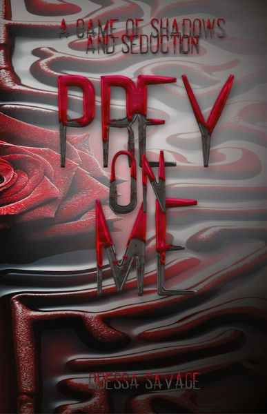 Prey On Me