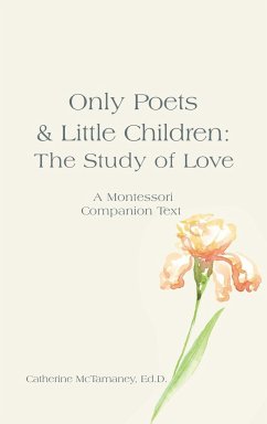 Only Poets & Little Children