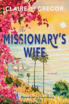 The Missionary's Wife - McGregor, Claire