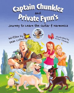 Captain Chunklez and Private Fynn's Journey to Learn the Guitar & Harmonica - Collins, Dean
