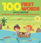 100 First Words - Dutch Edition - Reading 3rd Grade   Children's Reading & Writing Books