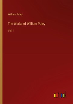 The Works of William Paley The Works of William Paley
