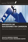 IMPUESTO DE SUCESIONES EN CAMERÚN