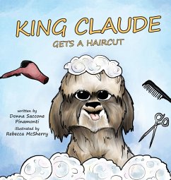 King Claude Gets a Haircut - Pinamonti, Donna S