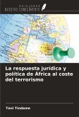 La respuesta jurídica y política de África al coste del terrorismo