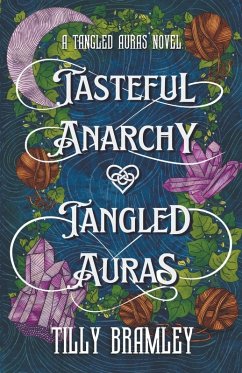 Cover Tasteful Anarchy and Tangled Auras
