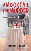 A Mocktail for Murder A Mocktail for Murder