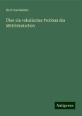 Über ein vokalisches Problem des Mitteldeutschen