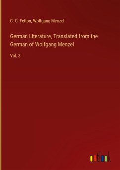 German Literature, Translated from the German of Wolfgang Menzel