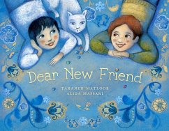 Dear New Friend - Matloob, Taraneh