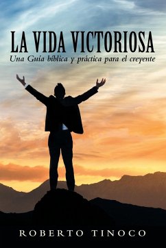 La Vida Victoriosa - Tinoco, Roberto