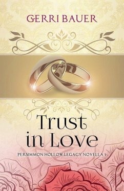 Trust in Love - Bauer, Gerri