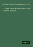 A Compendious Manual of Qualitative Chemical Analysis