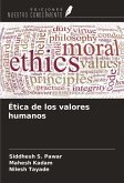 Ética de los valores humanos Ética de los valores humanos