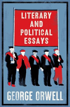 Literary and Political Essays - Orwell, George