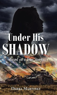 Under His Shadow - Martinez, Debra