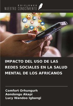 Cover IMPACTO DEL USO DE LAS REDES SOCIALES EN LA SALUD MENTAL DE LOS AFRICANOS