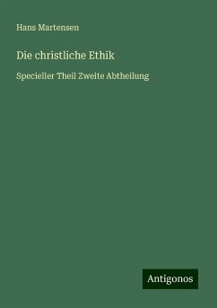 Die christliche Ethik - Martensen, Hans