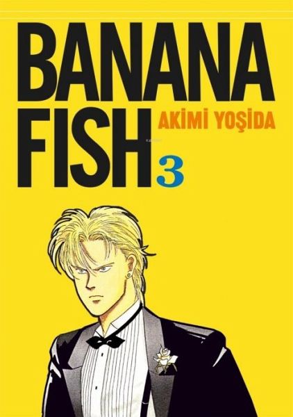 Banana Fish 3. Cilt Banana Fish 3. Cilt