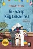 Bir Garip Köy Lokantasi Bir Garip Köy Lokantasi