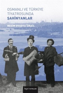 Cover Osmanli ve Türkiye Tiyatrosunda Sahinyanlar
