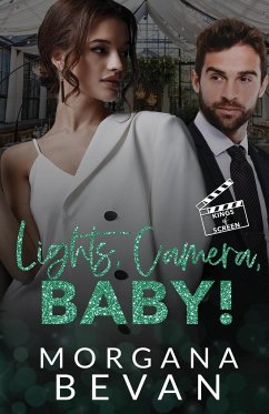 Lights, Camera, Baby! - Bevan, Morgana