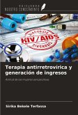 Terapia antirretrovírica y generación de ingresos
