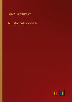 A Historical Discourse A Historical Discourse