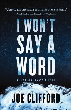 I Won't Say a Word - Clifford, Joe